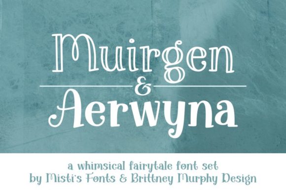Aerwyna & Muirgen Font Duo: Crafting Whimsical Brand Stories