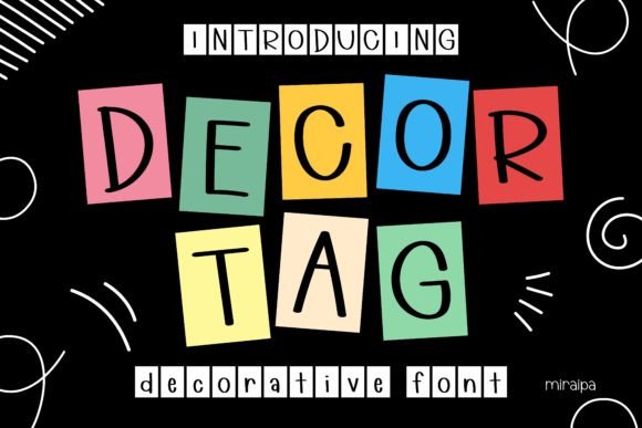 Decor Tag Font: Your Go-To for Fun, Friendly Design