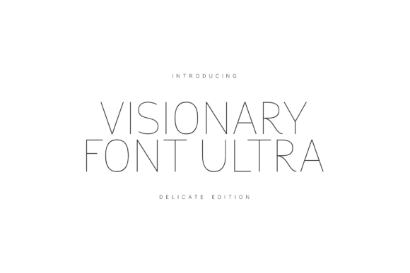 Exploring the Elegance of Visionary Font Ultra Delicate Edition