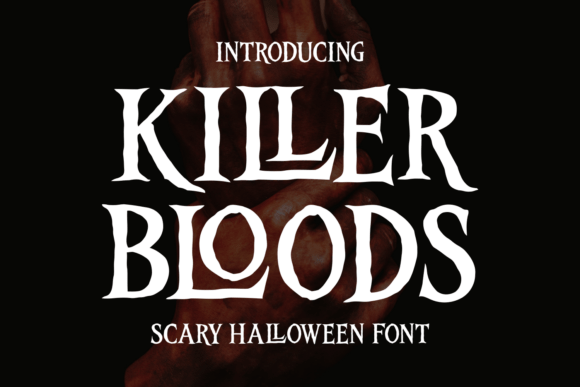Killer Bloods Font: A Designer’s Tool for Dark Elegance