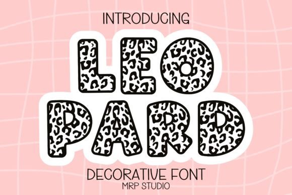 Leo Font: A Charming Typeface for Heartfelt Designs