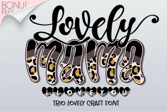 Lovely Mama I Love You Font: A Designer's Guide to This Chic Pair