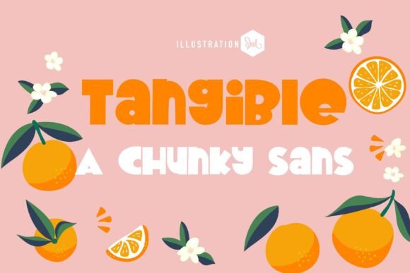 Tangible Font: A Sweet and Friendly Sans for Modern Design